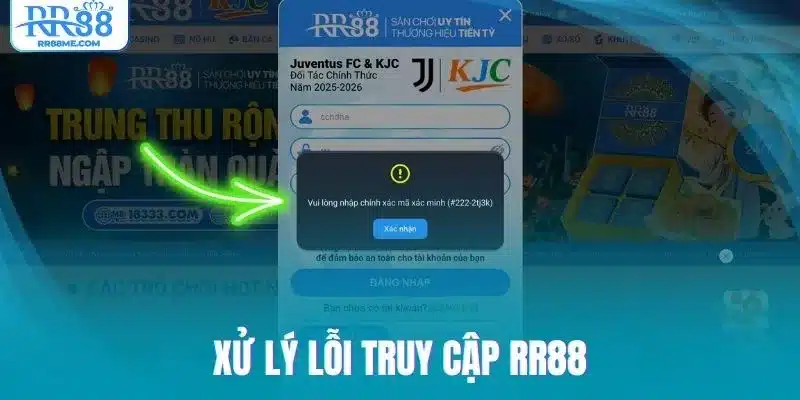 Xử lý lỗi truy cập RR88